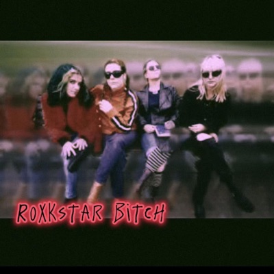 Roxkstar B¡tch - Single