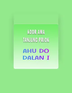 Ascolta Koor Ama Tanjung Priok, guarda video musicali, leggi la biografia, vedi le date del tour & altro!