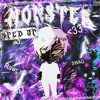 MONSTER (sped up) - Single