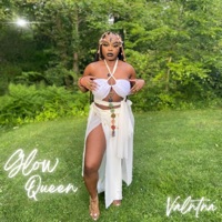 Glow Queen - Single - Valntna