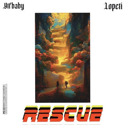 Rescue (feat. Lopeti) - Single