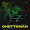 GHETTOMAN artwork