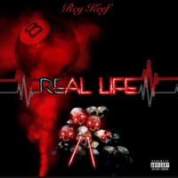 Real Life - Single - Rcg Keef