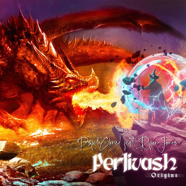 Perlivash: Origins (feat. Ryan Jones)