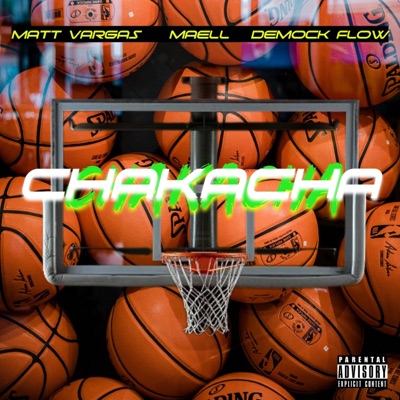 Chakacha (feat. Demock Flow & MAELL) - Single