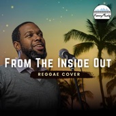 From the Inside Out (Reggae Cover) artwork