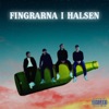 Fingrarna i halsen - Single