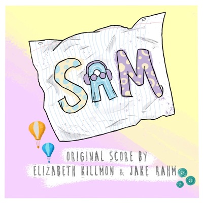 Sam (Original Short Film Score)