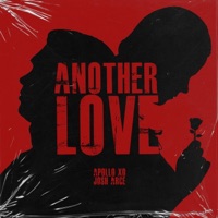 Another Love - Single - Apollo Xo & Josh Arce