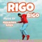 Rigo Bigo - Mohamed Rageh lyrics