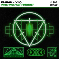 Waiting for Tonight - Single - Fahjah & Viiq