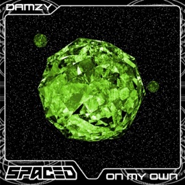 On My Own Damzy