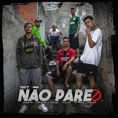 Set Não Pare - Single
