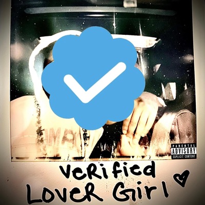 Verified Lover Girl (feat. Craig Vill & Nick Ward) - Single
