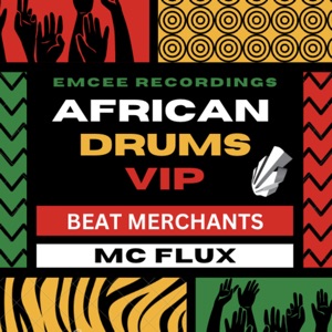 African Drums (feat. MC Flux)