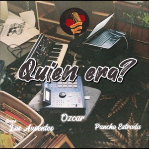 Quien Era? - Single