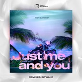 Just Me and You (Bitwake Remix) artwork