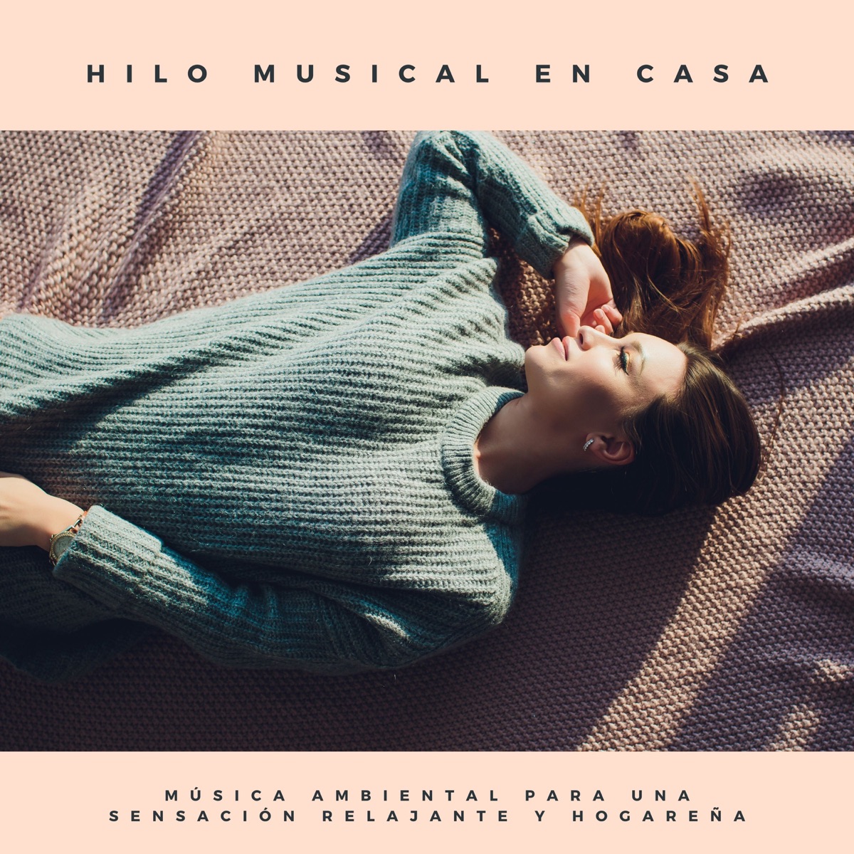 Hilo Musical en Casa - Música Ambiental para una Sensación Relajante y  Hogareña - Album by Candles Light - Apple Music