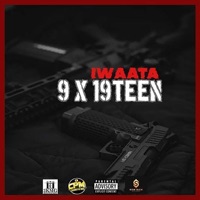 9X19 (feat. IWaata & 3Kings) - Single - Zj Dramma Wayne