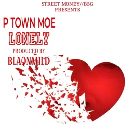 Lonely P Town Moe