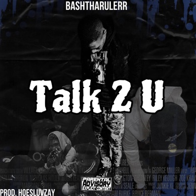 Talk 2 U - Single