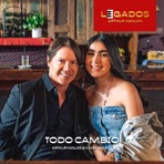Todo Cambió - Single