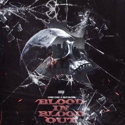 Blood In Blood Out - EP