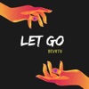 Let Go - Single