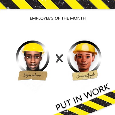 Put In Work (feat. Chaarawtazah) - Single