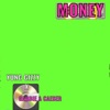 Money (feat. Gabbie & Caeser) - Single