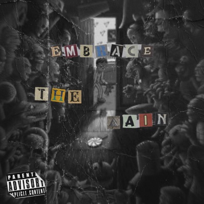 Embrace The Pain - EP