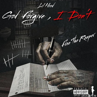 God Forgive, I Don't