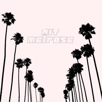 Hit Melrose - Single