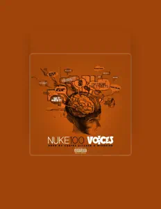 Dengarkan Nuke 100, tonton video musik, baca bio, lihat tanggal tur & lainnya!