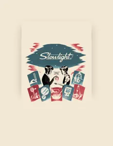 收听 Slowlight、观看音乐视频、阅读小传、查看巡演日期等 ！