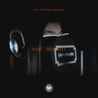 Kill Bill - Single - Dof Twogee & NAEL