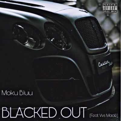 BLACKED OUT (feat. Vvs Madè) - Single