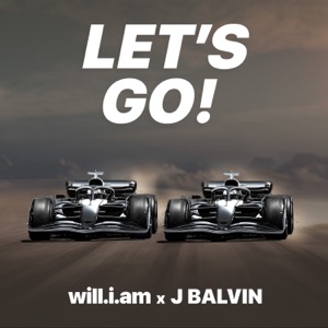 will.i.am & J Balvin - LET'S GO - 排舞 音乐