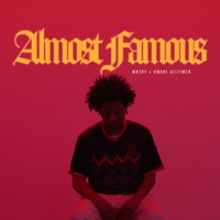 Almost Famous - Single - MNTRY & Omari Alltimer
