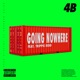 Going Nowhere feat Trippie Redd Single