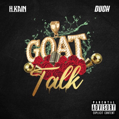 GOAT Talk (feat. Duch) - Single