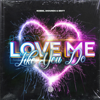 Love Me Like You Do - Robbe, 2Hounds & Britt