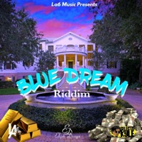 Blue Dream Riddim - EP - La6Music