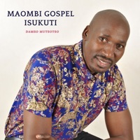 Album cover for MAOMBI GOSPEL ISUKUTI - Single by Damso Mutsotso