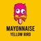 Mayonnaise - Yellow Bird lyrics