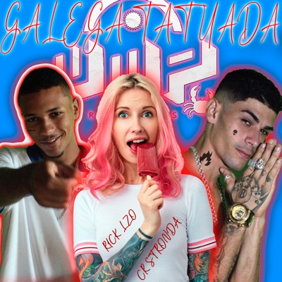 Galega Tatuada - Single
