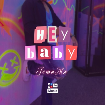Hey Baby - Single