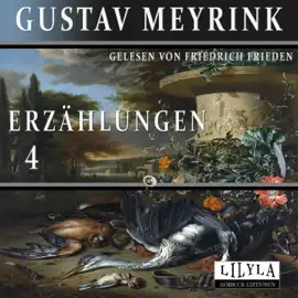 Erzählungen 4 (Petroleum Petroleum, Tut sich macht sich Prinzess, Ohrensausen.)