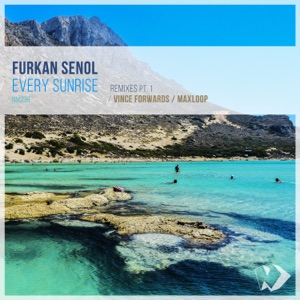 Every Sunrise (Remixes, Pt. 1) - Single