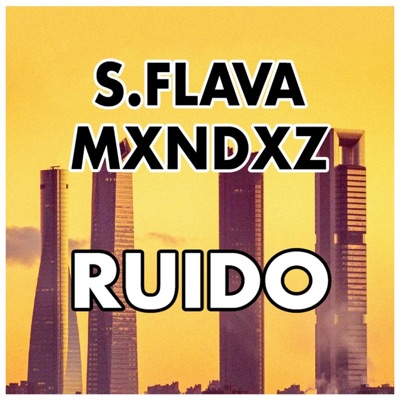 Ruido (feat. Mxndxz) - Single